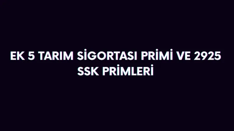 Ek-5 tarım sigortası aylık ne kadar