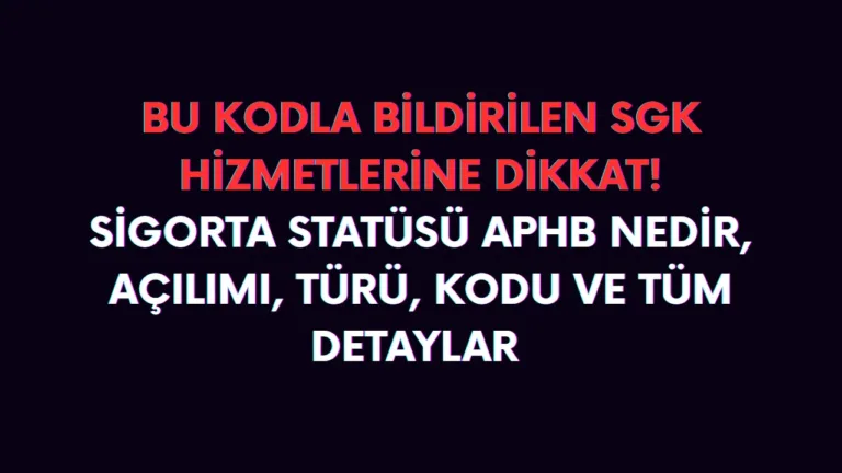 Sigorta statü Aphb ne demek