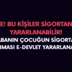 Babam ve annem sigortamdan nasıl yararlanır