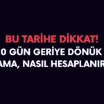 SGK 10 gün geriye dönük çıkış nasıl hesaplanır