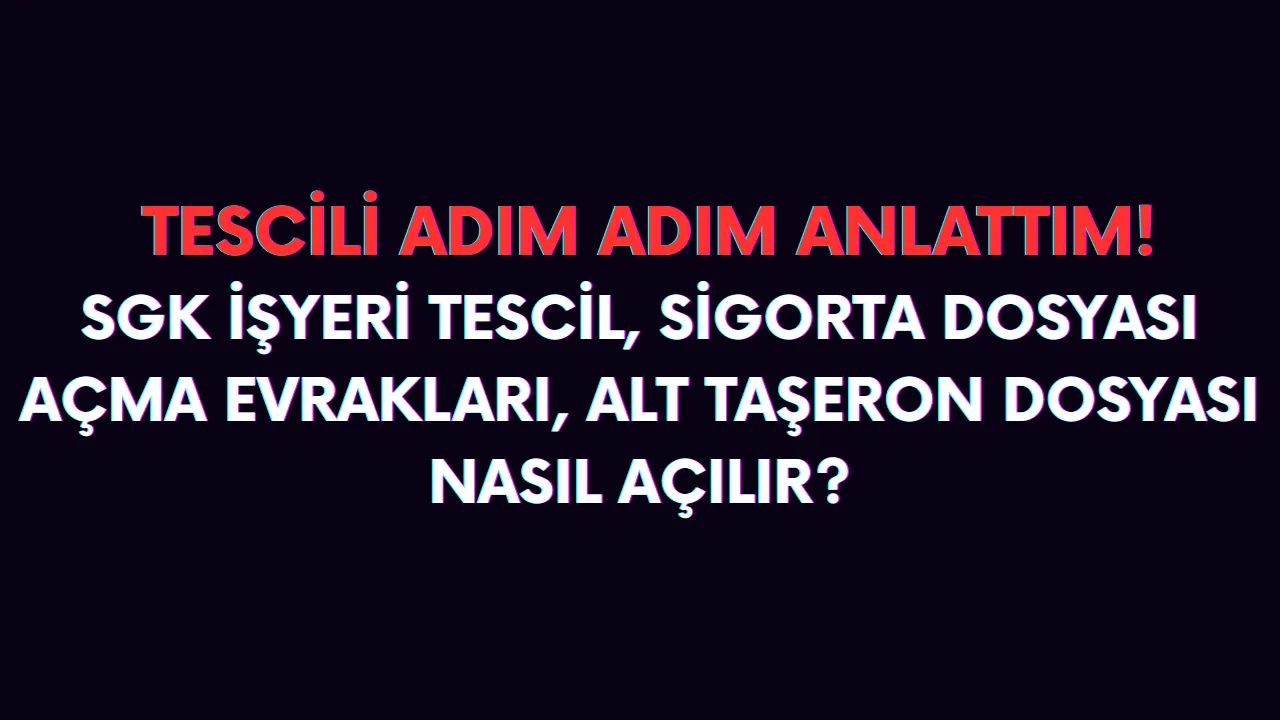 SGK dosyası nasıl açılır